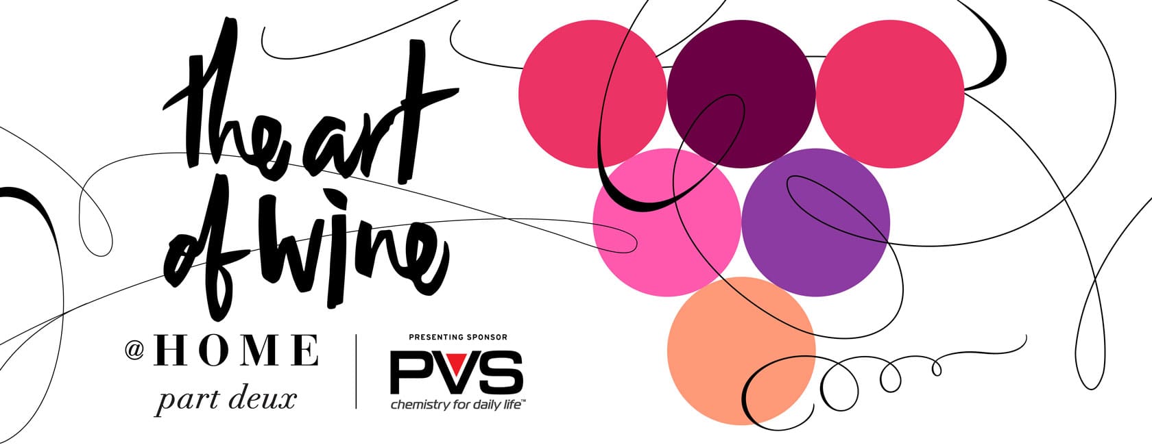 AofW_1680x650_wPVS a colorful illustration of grapes with the text "Art of Wine @ Home Presenting Sponsor PVS chemistry for daily life."
