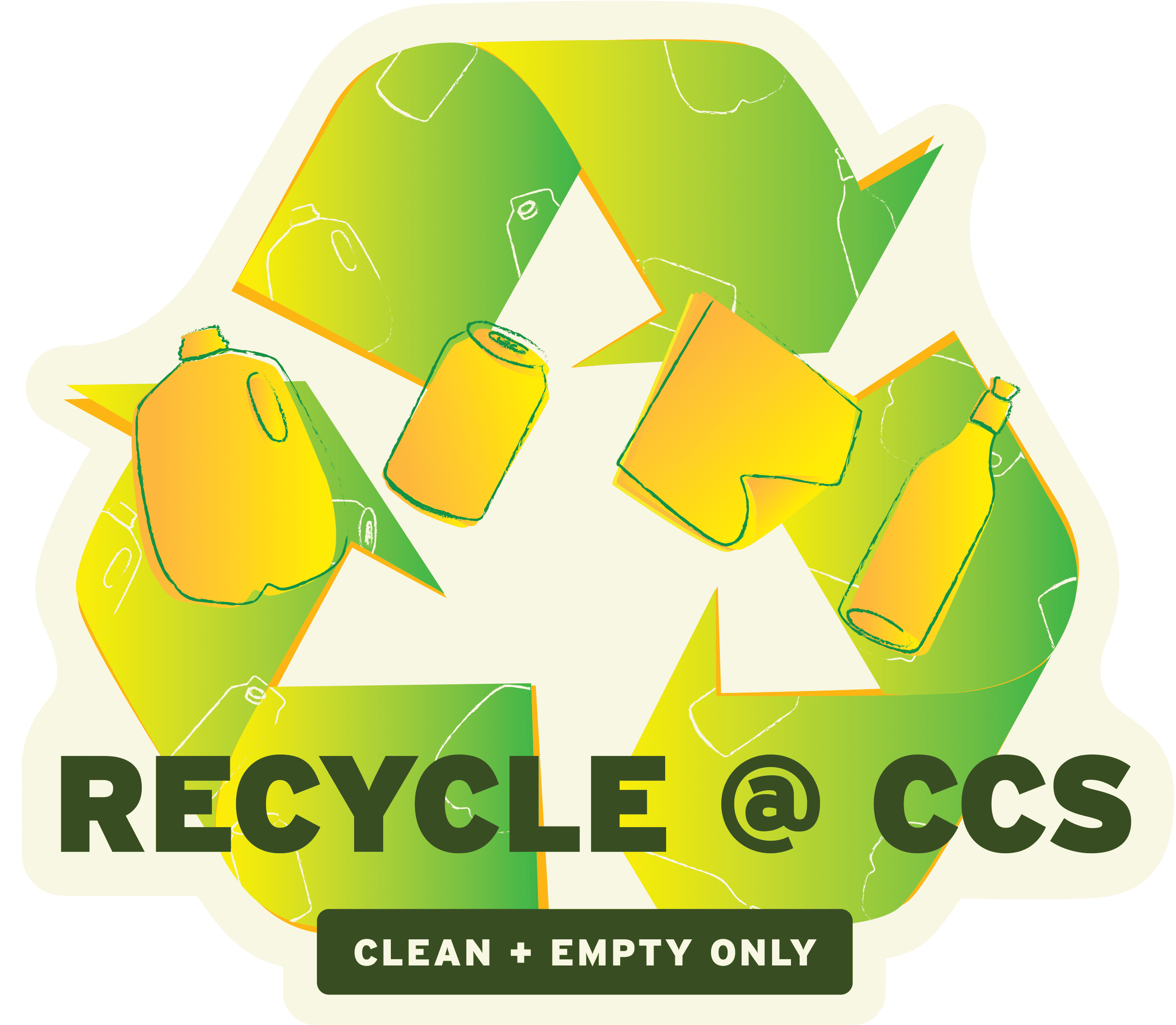 19_RecyclingGraphic Green recycling arrows pointing to each other to form a triangle with a milk jub, can, paper and bottle across the center. It says Recycle @ CCS