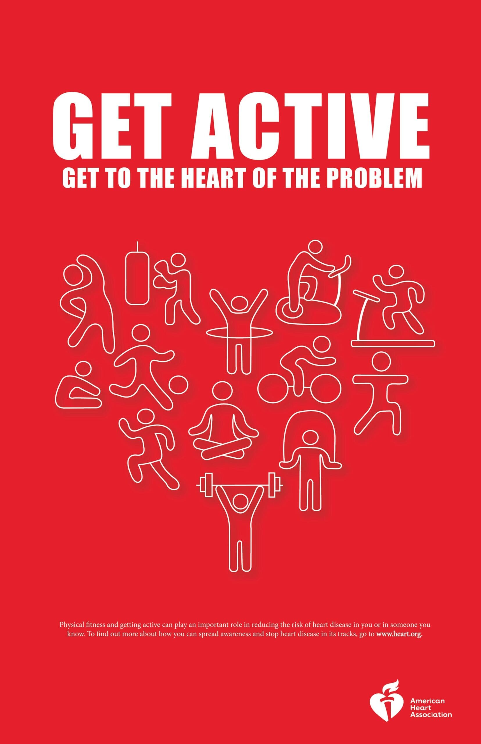 White outlines of exercises in the shape of a heart on a red background. Text says "Get Active. Get to the heart of the problem"