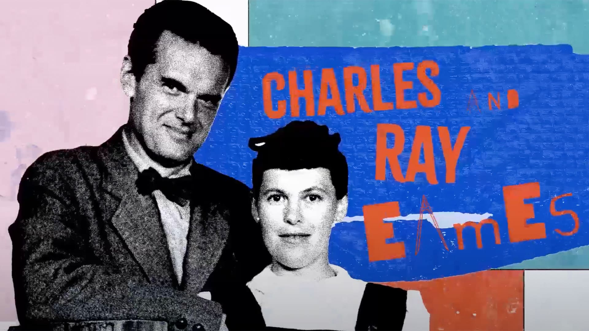 Annamalis Sharp, Motion Graphics, Ray and Charles Eames.