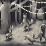 Several woodland creatures, including foxes and rabbits, dancing in a forest illuminated by hanging string lights. A small trailer is visible in the background.