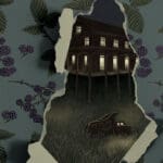 A jagged tear in blue wallpaper patterned with blackberries and leaves. The tear reveals a nighttime scene with an old house on stilts, and a toy truck in laying in the yard.