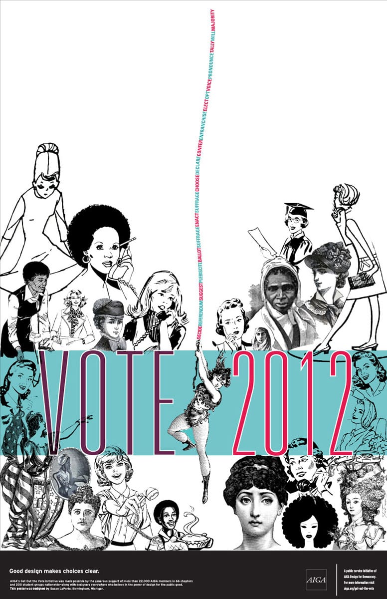 Poster with various black and white illustrations of historical figures behind a blue text box with text that says "Vote 2012"